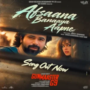 Afsaana Banaaya Aapne