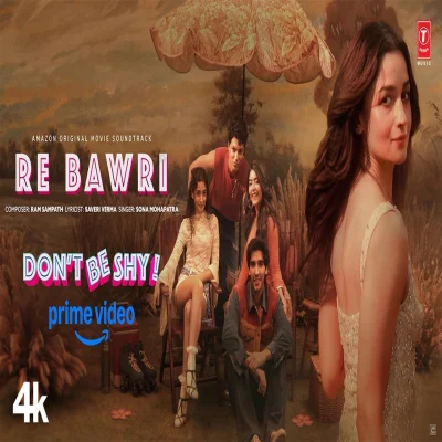 Re Bawri lyrics cover