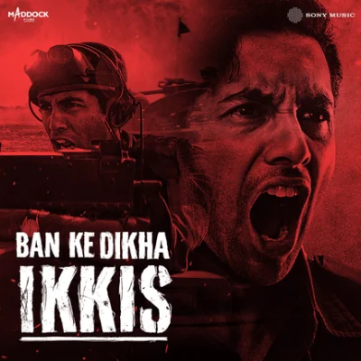 Ban Ke Dikha Ikkis lyrics cover