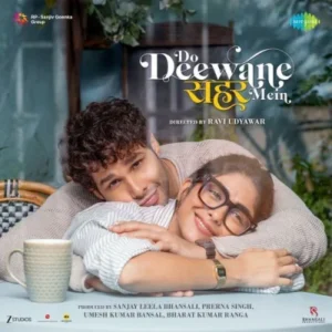 Do Deewane Seher Mein