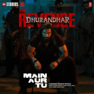 Main Aur Tu